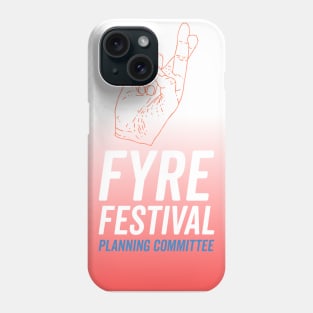 Fyre Festival Planning Committee Phone Case