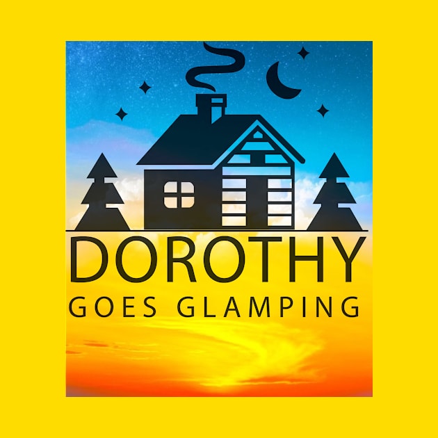 Dorothy II by DorothyGoesGlamping