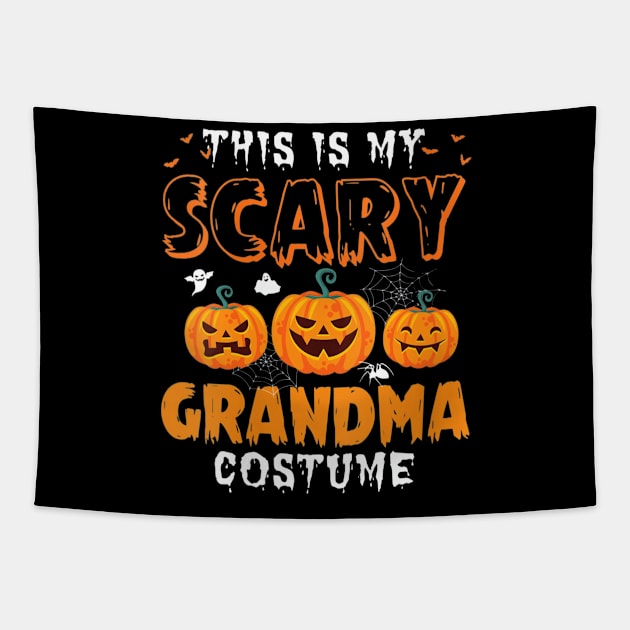 Womens Funny This Is My Scary Grandma Halloween Costume Party Shirt Tapestry by schaefersialice