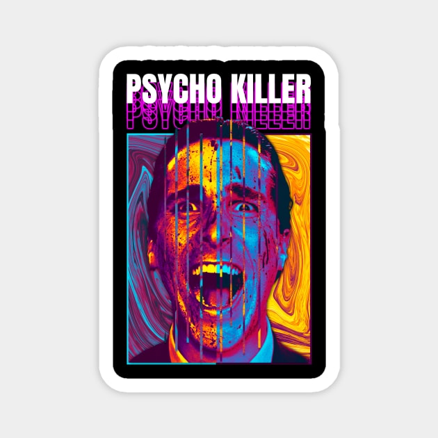 Psycho Killer Magnet by gastaocared