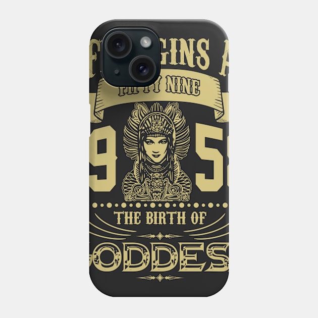 Life begins at Fifty Nine 1958 the birth of Goddess! Phone Case by variantees