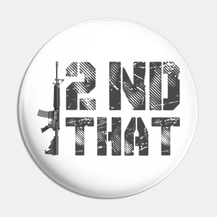 I 2nd That Second Amendment Pro Gun American Patriotic Pin