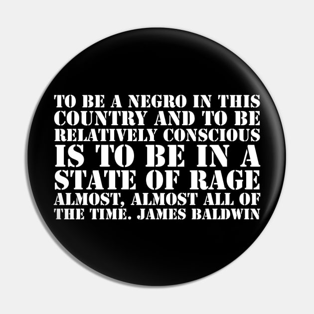 To be a Negro in this country, James Baldwin, Black History Pin by UrbanLifeApparel