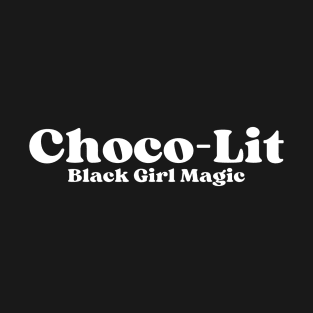 Choco Lit T-Shirt