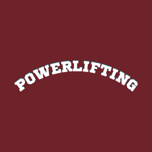 Powerlifting T-Shirt