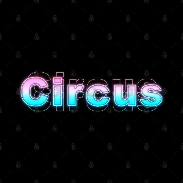 Circus by Sanzida Design