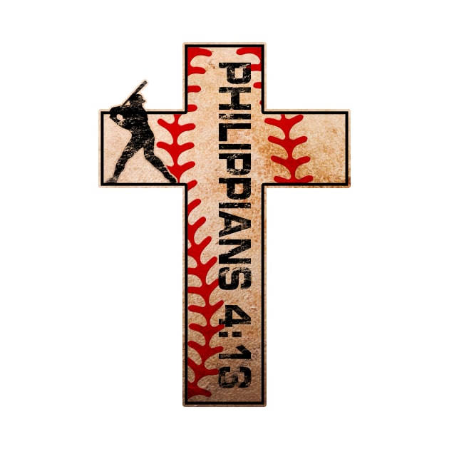 Philippians 4:13 Baseball Cross Jesus Christ Strength by TeeCreations