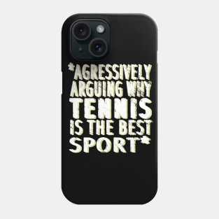 Tennis forehand backhand saying stop ball serve Phone Case