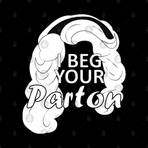 i beg your parton by teestaan