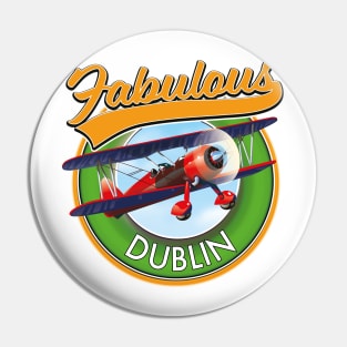 Fabulous Dublin travel patch Pin