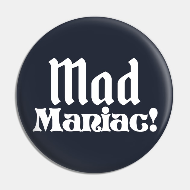 Mad Maniac! Pin by MadAboutDisney1