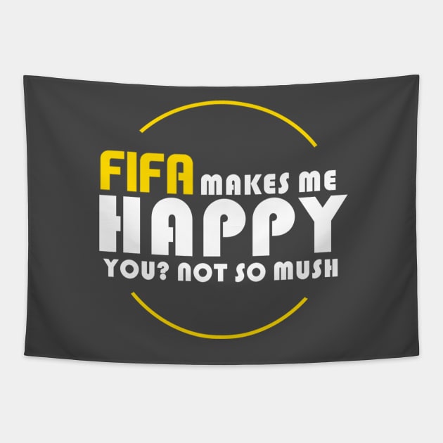 FIFA MAKES ME HAPPY Tapestry by alazhar1188@gmail.com