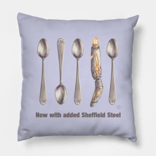 Now with added Sheffield Steel Pillow