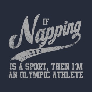 Napping Pro T-Shirt