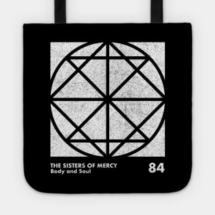 Sisters Of Mercy / Body & Soul / Minimal Graphic Design Tribute Tote