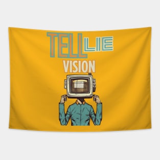 Tell Lie Vision Tapestry