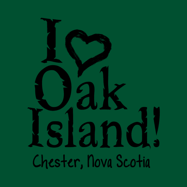 I Love Oak Island by TJWArtisticCreations