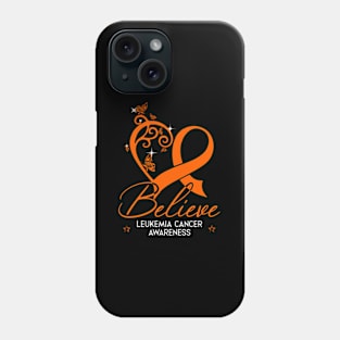 Believe Hope Leukemia Phone Case