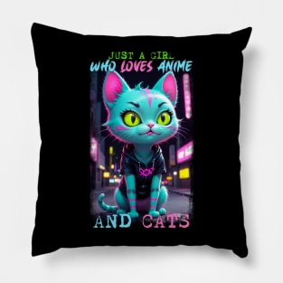 Just a Girl who loves Anime & Cats Pillow