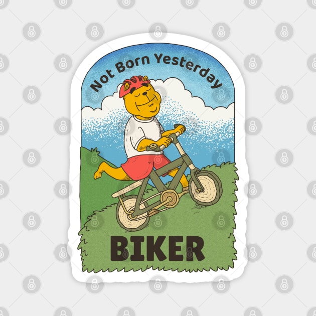 not born yesterday biker Magnet by rintoslmn