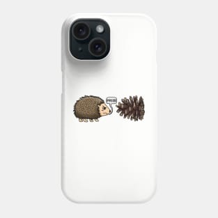 Silly Hedgehog and Pinecone Phone Case