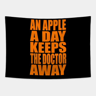 An apple a day keeps the doctor away Tapestry