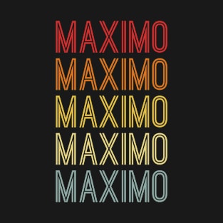 Maximo Name Vintage Retro Pattern T-Shirt