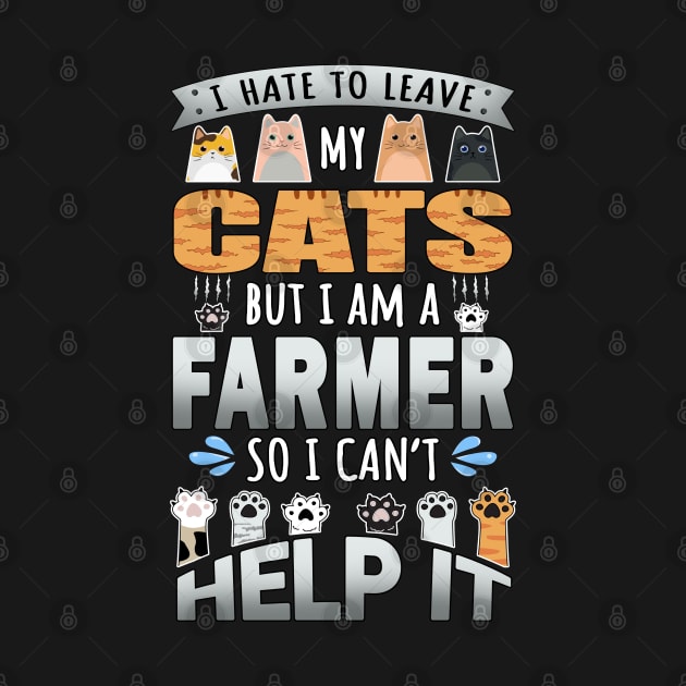 Farmer Works for Cats Quote by jeric020290