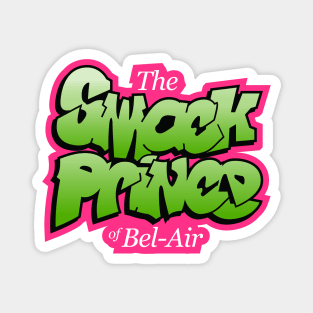 The Smack Prince of Bel-Air Magnet