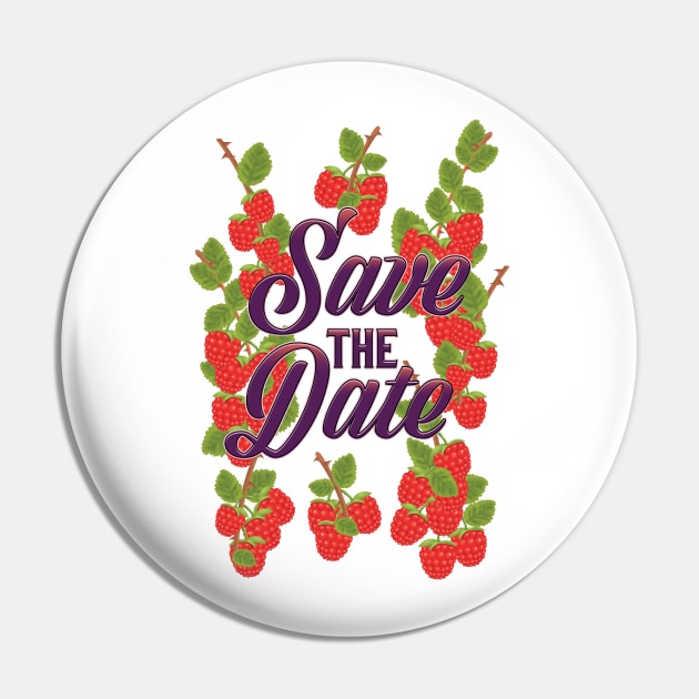 Save the date summer Raspberries Pin by nickemporium1