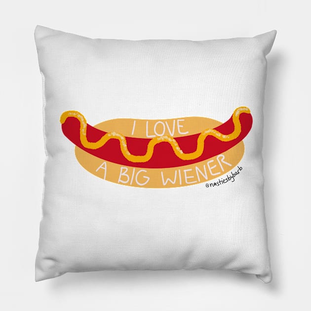 I Love A Big WIENER Pillow by BRobinson