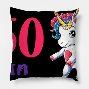 I Turned 50 in quarantine Cute Unicorn Pillow