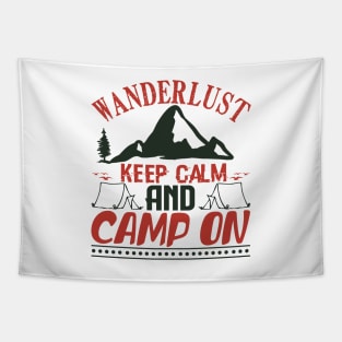 wanderlust keep calm and camp on Tapestry