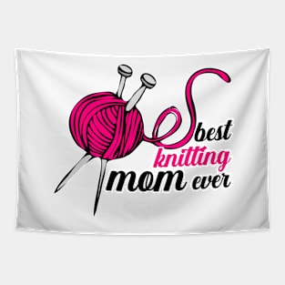 Best Knitting Mom Ever Tapestry