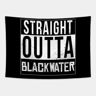 Straight Outta Blackwater Tapestry