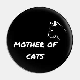 Mother of cats Pin