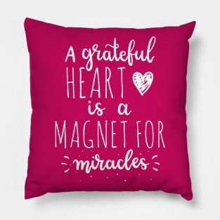 Grateful Heart! Pillow