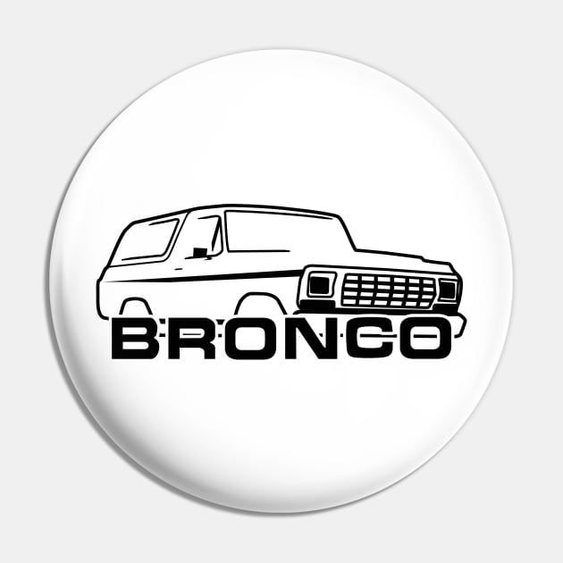 1978-1979 Ford Bronco With New Logo Black Pin by The OBS Apparel