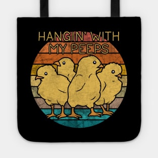 Hangin' with my Peeps Tote