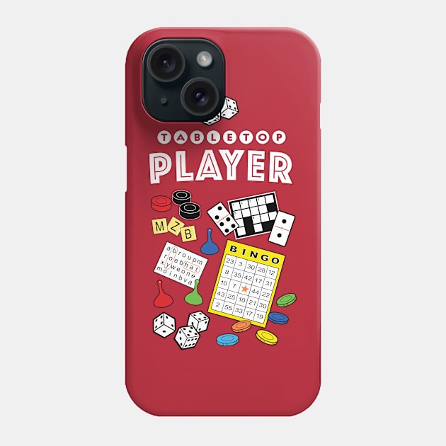 Tabletop Player! Bingo, Dice, Word Search, Board Games, Crossword Puzzles and More! Phone Case by penandinkdesign@hotmail.com