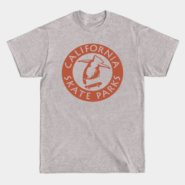 Discover California Skate Parks - Us National Parks - T-Shirt