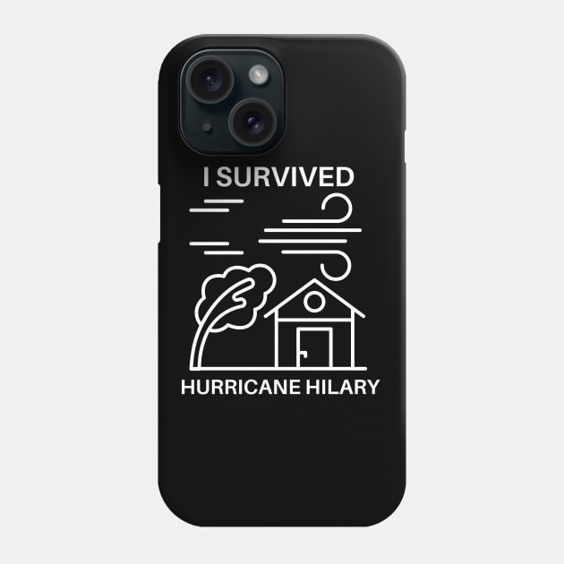 I Survived Hurricane Hilary Phone Case by MtWoodson