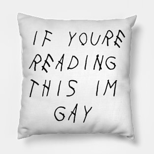 if you're reading this Pillow