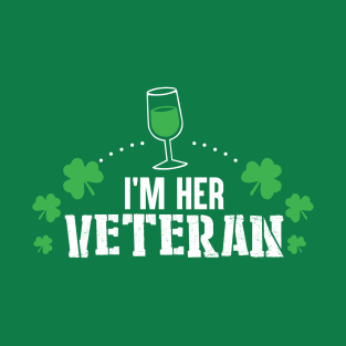 I'm her Veteran Shirt Shamrock Irish Green St Patricks day T-Shirt