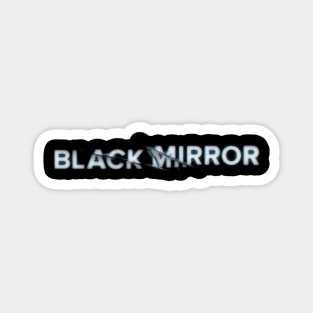 blak mirror Magnet