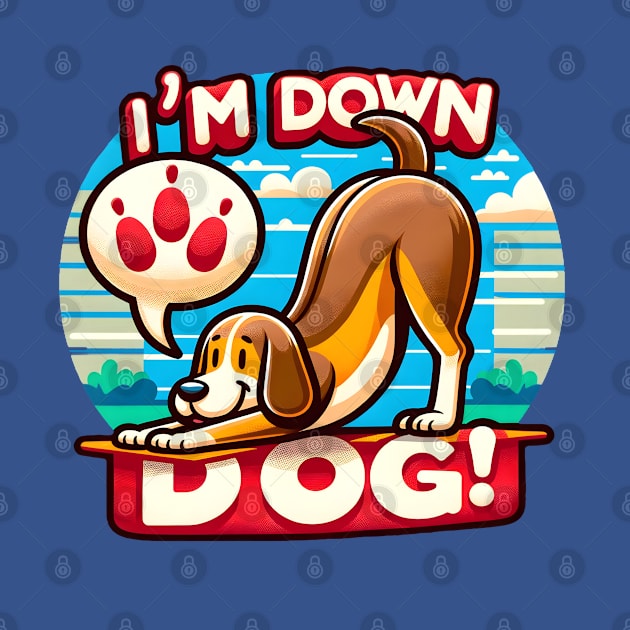 I'm Down Dog! by Total 8 Yoga