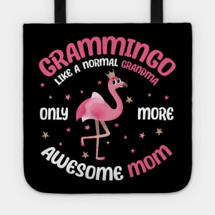 Grammingo like a normal grandma only more awesome mom with cute flamingo Tote