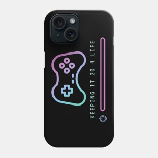 Keeping it 2D for Life - Retro Video Games Player Phone Case