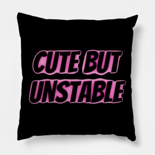 Cute but Unstable Pillow