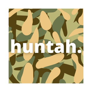 hawaii huntah slogan, hawaii pidign with camo background T-Shirt